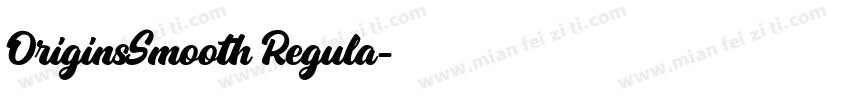 OriginsSmooth Regula字体转换